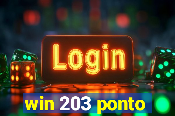 win 203 ponto